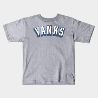 YANKS Kids T-Shirt